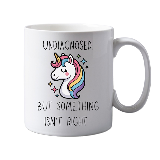 11oz Ceramic Funny, "Undiagnosed" Neurodiverse, Grown up, Office Mug,  Novelty Gift, Perfect for Friends, Colleagues, Christmas, Birthdays or Office Secret Santa